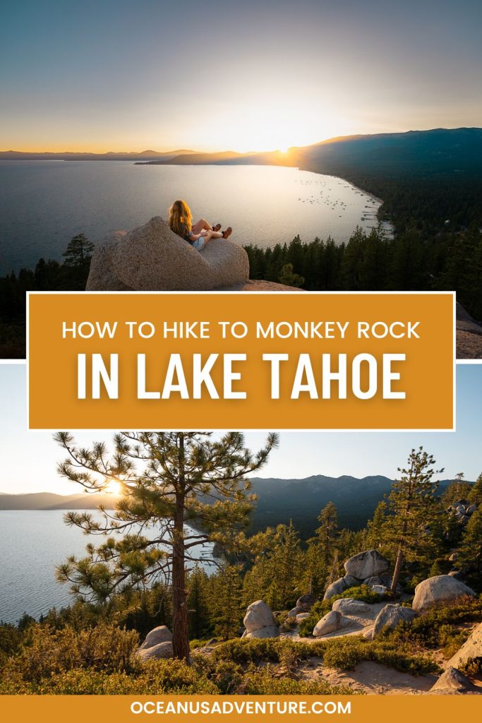 Guide on How to Hike the Monkey Rock Trail in Lake Tahoe at sunset
